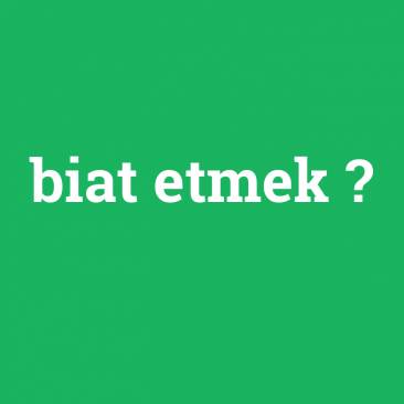 biat-etmek