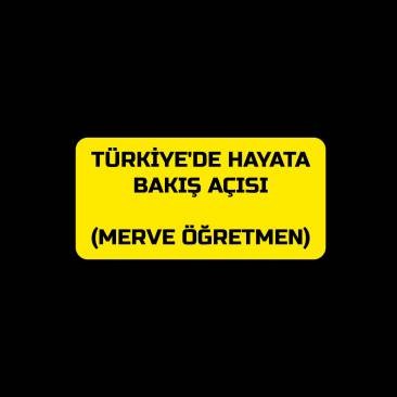 TÜRKİYE'DE ÖĞRETMEN OLMAK